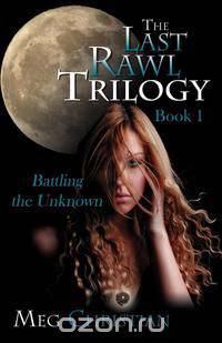 The Last Rawl Trilogy