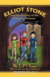 Elliot Stone and the Mystery of the Backyard Treasure