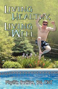 Living Healthy, Living Well