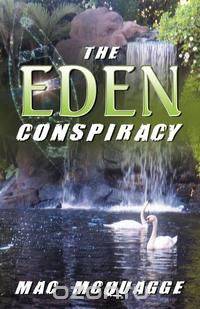 The Eden Conspiracy