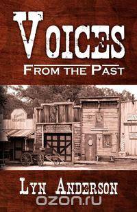 Voices from the Past