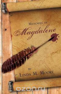 Memories of Magdalene