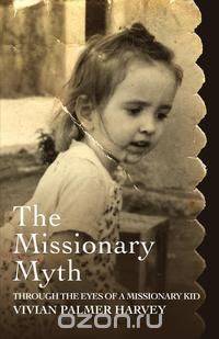 The Missionary Myth