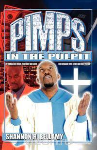 Pimps in the Pulpit