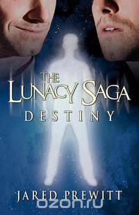 The Lunacy Saga