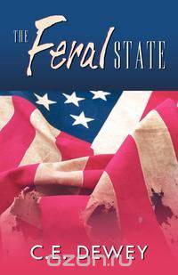 The Feral State