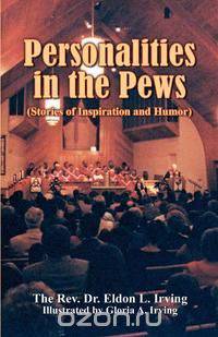Personalities in the Pews