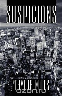 Suspicions