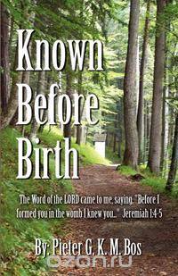 Known Before Birth