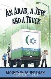 An Arab, a Jew, and a Truck