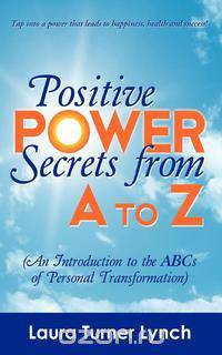 Positive Power Secrets