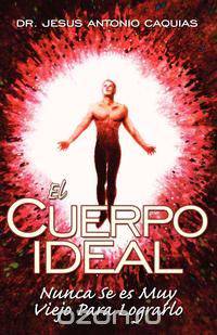 El Cuerpo Ideal