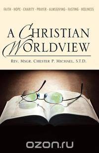 A Christian Worldview