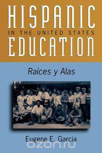 Hispanic Education in the United States