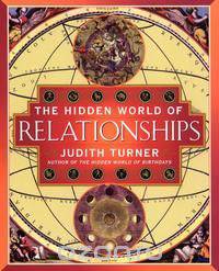 The Hidden World of Relationships