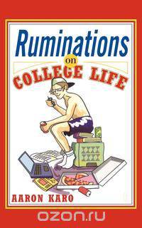 Ruminations on College Life