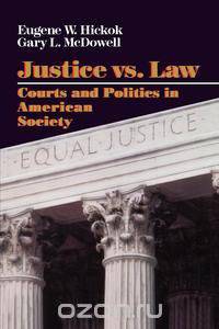 Justice vs. Law