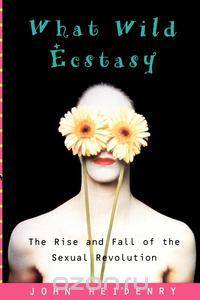 What Wild Ecstasy