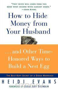 How to Hide Money from Your Husband