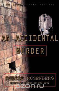 An Accidental Murder