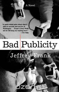 Bad Publicity
