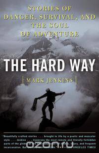 The Hard Way