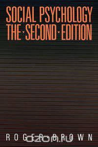 Social Psychology, 2nd Edition