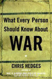 What Every Person Should Know about War