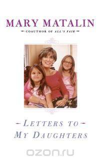 Letters to My Daughters