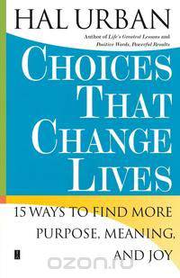 Choices That Change Lives
