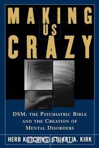 Making Us Crazy