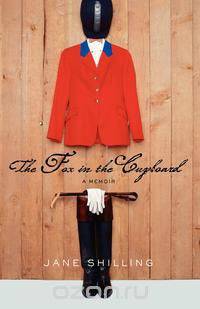 The Fox in the Cupboard