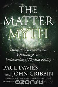 The Matter Myth
