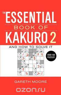 The Essential Book of Kakuro 2