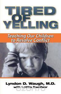Tired of Yelling