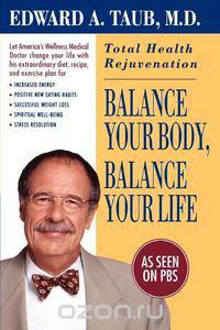 Balance Your Body, Balance Your Life