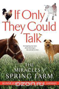 If Only They Could Talk