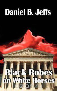 Black Robes on White Horses
