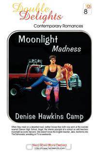 Moonlight Madness / Lucky 13 - DD#8