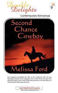 Second Chance Cowboy / The Marriage Patent