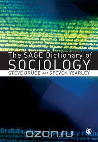 The Sage Dictionary of Sociology