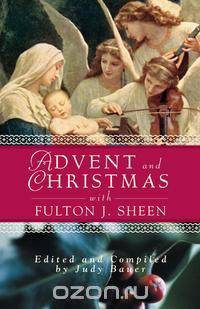 Advent Christmas Wisdom Sheen