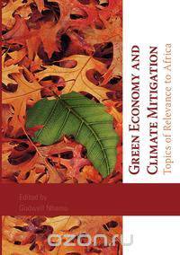 Green Economy and Climate Mitigation. Topics of Relevance to Africa
