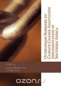Overcoming Barriers to Climate Change Adaptation Implementation in Southern Africa