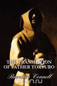 The Translation of Father Torturo