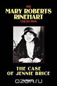 The Case of Jennie Brice