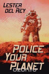Police Your Planet