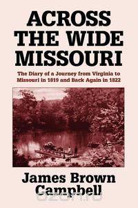 Across the Wide Missouri