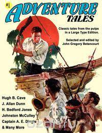 Adventure Tales #1 (Large Type Edition)