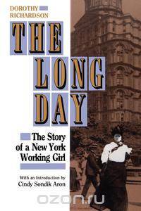 the long day by dorothy day the long day by dorothy day